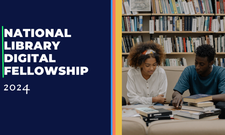 National Library Digital Fellowship