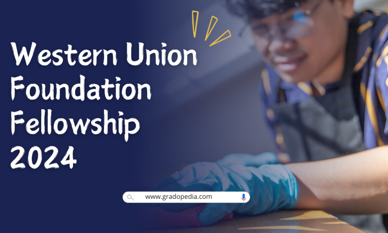 Western Union Foundation Fellowship 2024