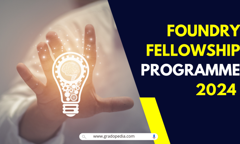 Foundry-Fellowship-2024