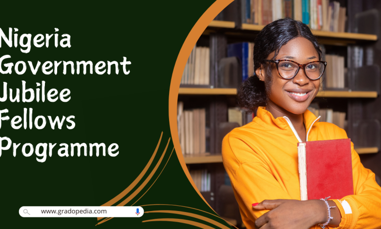 Nigeria Government Jubilee Fellows Programme