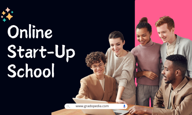 Online Start-Up School