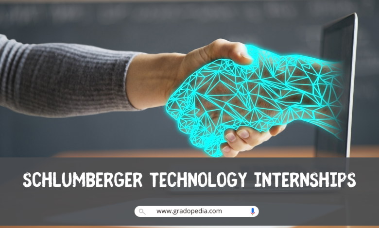 Schlumberger Technology Internship