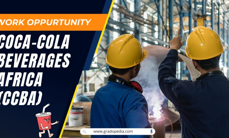 Work Opportunity at Coca-Cola Beverages Africa (CCBA)